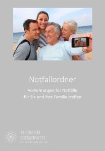 Notfallordner - Absicherung für Sie und Ihre Familie